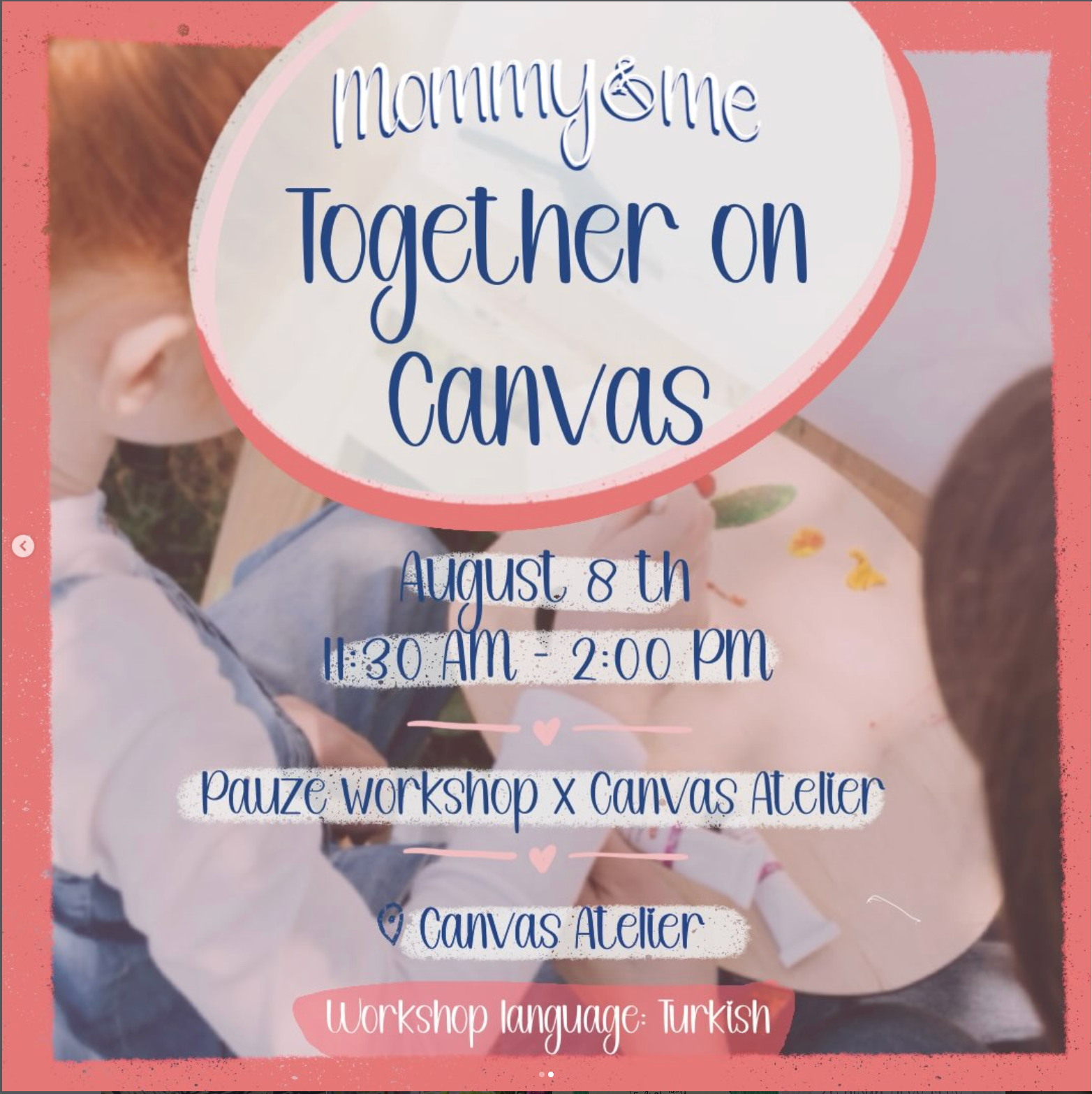 Together on Canvas | Parent & Child Art Workshop - Pauze Workshop