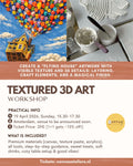 19/04 - Textured 3D Art Workshop