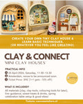 25/04 - Clay & Connect Workshop (Tiny Houses)