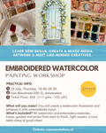 23/07- Embroidered Roses + Watercolor Painting  Workshop
