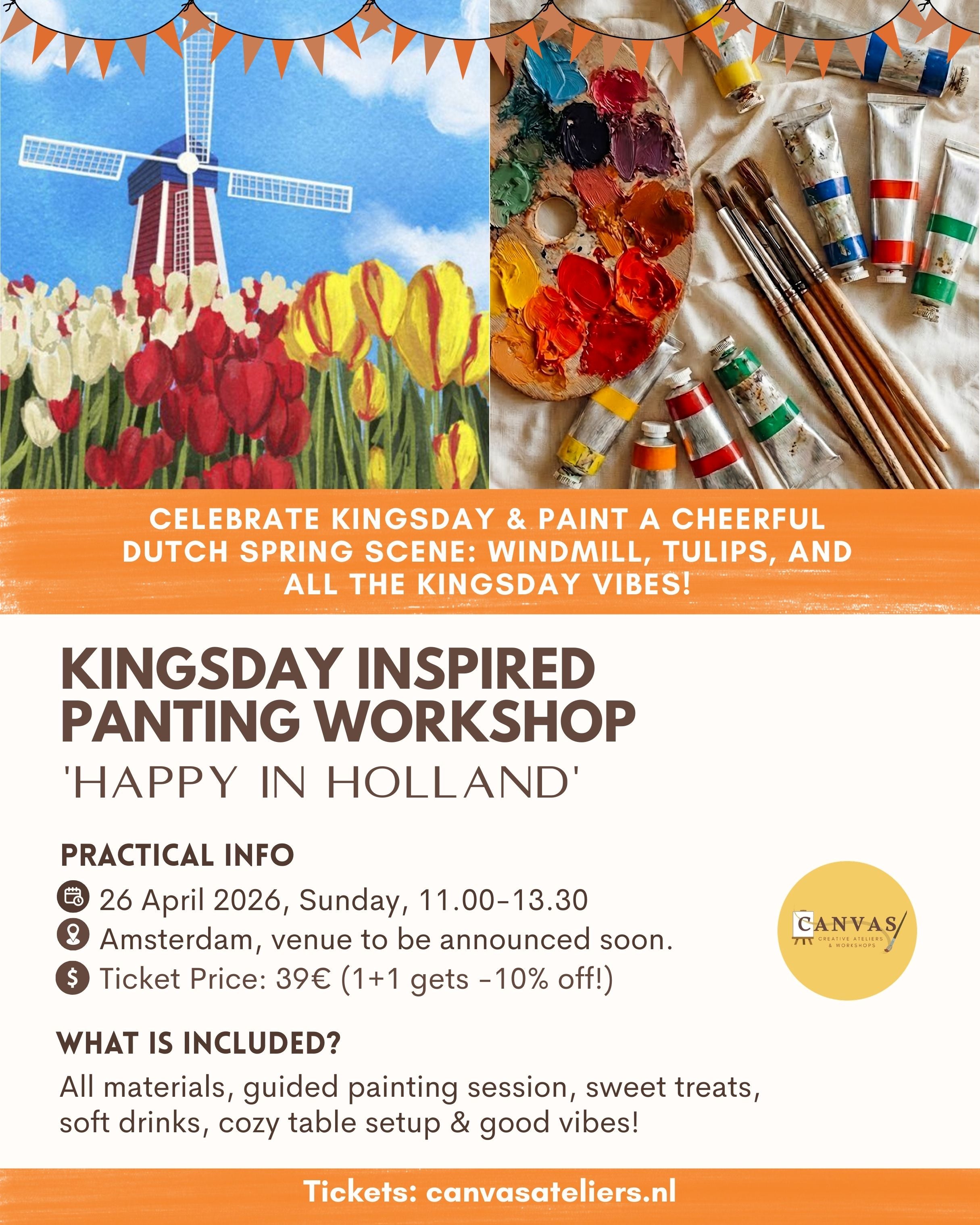 26/04 - Kingsday Inspired Painting Workshop