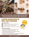 11/09 - Coffee Workshop & Spill Art Painting